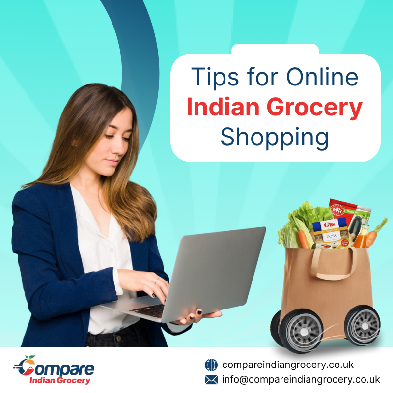 What Are the Top 5 Tips for Online Indian Grocery Shopping?